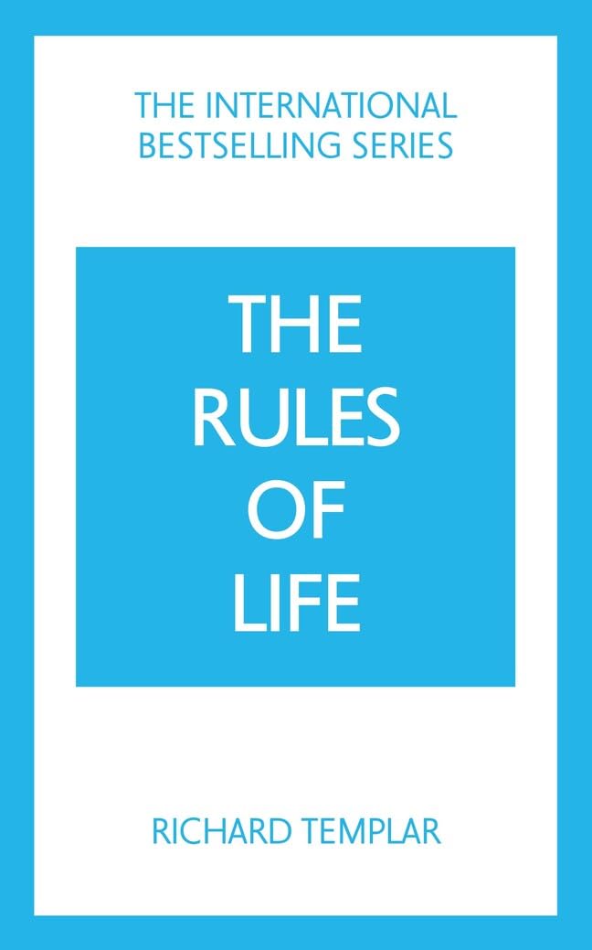 The Rules of Life_A personal code for living a better