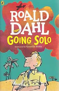 Roald Dahl Going Solo