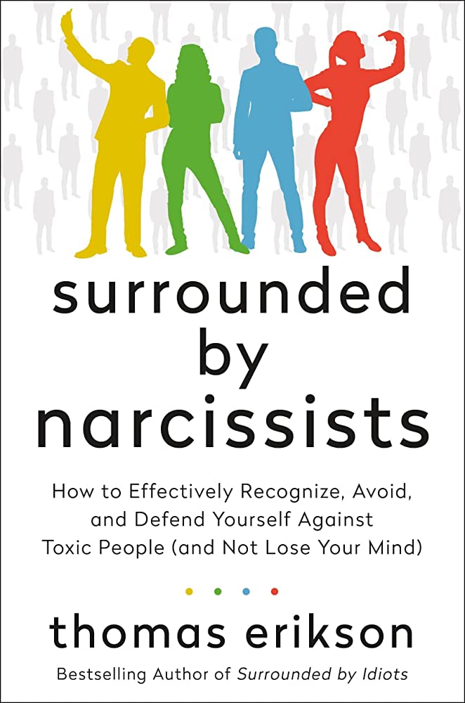 surrounded by narcissists