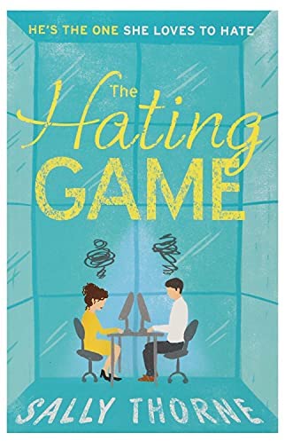 Hating Game: Sally Thorne