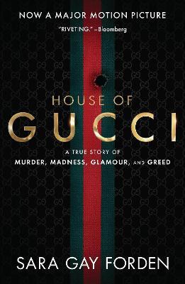 The House of Gucci